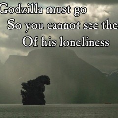 Goodbye Godzilla