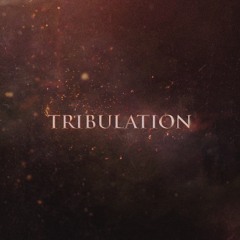 Tribulation