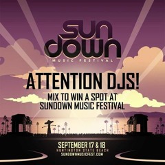 Crowd Kings SunDown Music Fest Competition Mix 2016