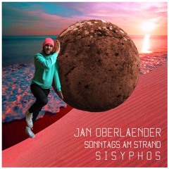Jan Oberlaender | Sonntags Am Strand | Sisyphos