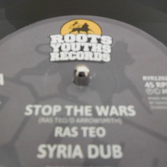 RAS TEO/D ARROWSMITH - STOP THE WARS