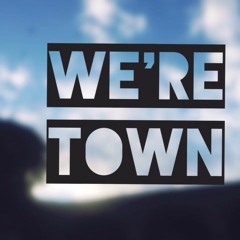 We're Town - Episode 1 {Trudy Lockwood}
