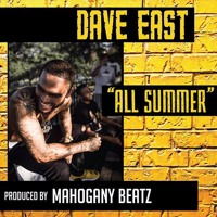 Dave East - All Summer