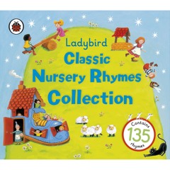 Ladybird: Classic Nursery Rhymes Collection (audiobook extract)
