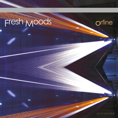 Fresh Moods - Helix One by Zentralmodul Records