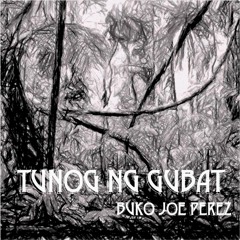 Tunog Ng Gubat (Full Track)