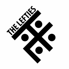 The Lefties - Swallow my aggression