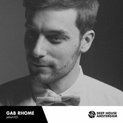 Gab Rhome - DHA Mix #225