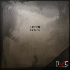 Escape EP: 3. LidrEX - Walk The Plank