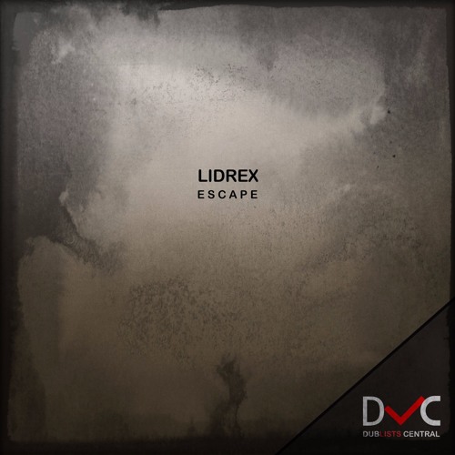 Escape EP: 1. LidrEX - Escape