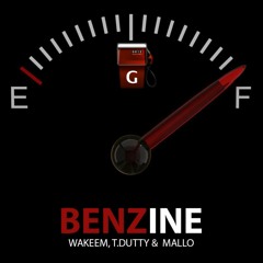 BENZINE FT T.DUTTY & MALLO (PROD. BY MALLO)