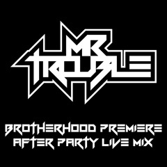 Brotherhood Premiere After Party Live Mix