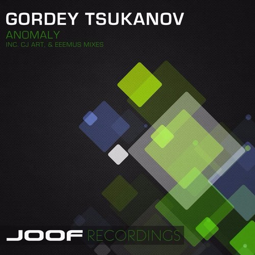 Gordey Tsukanov - Anomaly [JOOF Recordings]
