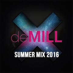DeMill Summer Mix 2016 - Mixed By Vinc