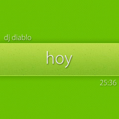 Dj Diablo - Hoy