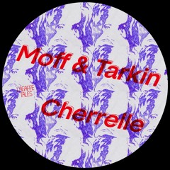 Moff & Tarkin - Cherrelle - FREE TALES 006