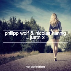 Philipp Wolf & Nicolas Hannig Feat. JUSTN X - Wild Side (Snip) OUT NOW