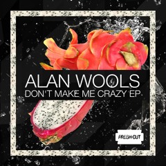 Alan Wools - Leningrad (Original Mix) [Fresh Cut] CUT VERSION