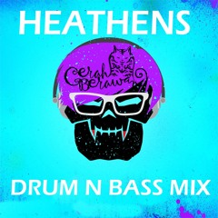 Twenty One Pilots - Heathens (Cerah Berawan Cover) Dnb Mix