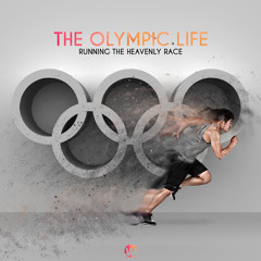 The Olympic Life "Running the Race!" Part 1