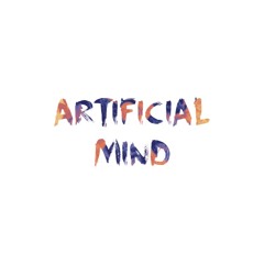 ArtificialMind - Freedom & Fear (Original Mix)