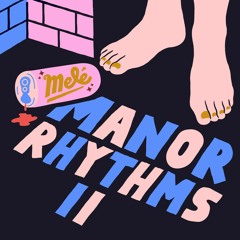 Melé Manor Rhythms Vol 2