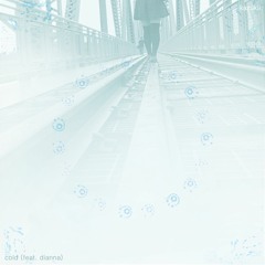 Cold (ft. Dianna)