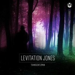 Levitation Jones - See (Transgentleman EP out now via MalLabel)