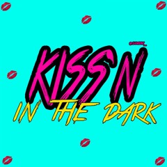 ENI - Kiss'n In The Dark (@IAMENI_)