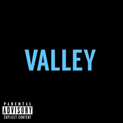 VALLEY ft. Mike Mass/ prod. by Composer