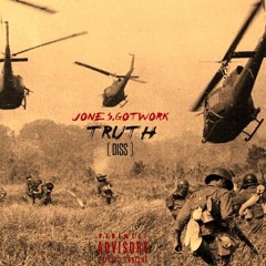 Jones.GotWork-TheTruth(diss)
