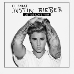 Let Me Love You - Dj Snake ft. Justin Bieber (Cover)
