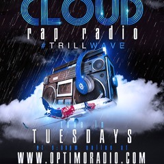 Cloud Rap Radio Episode 37