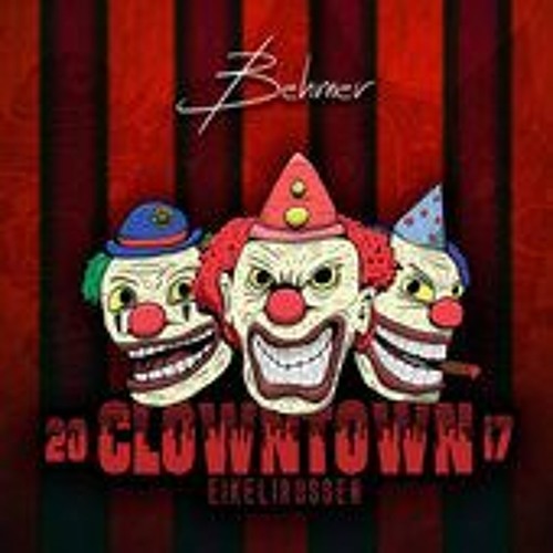 Clowntown (Bounce Bootleg 2017)
