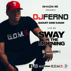 DJ FERNO - Live on Sway In The Morning (Shade45)