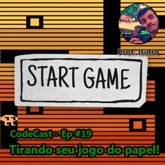 Dicas pra você tirar seu jogo do papel HOJE!