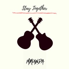 Stay Together - Justin Bieber ft. Cody Simpson | Miranda Cover Video on YouTube