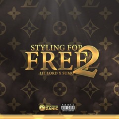 Lil Lord x Sumo-Styling for Free 2