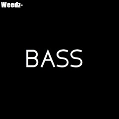 Bass (Bass Boosted)