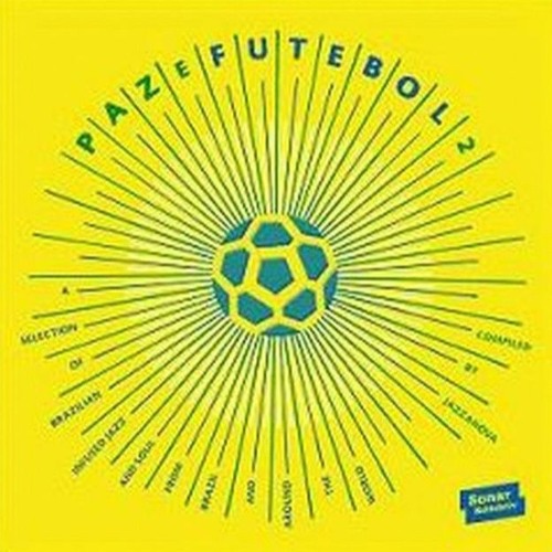 Paz E Futebol Mix By Jazzanova DJ Juergen V. Knoblauch