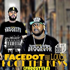 I got the Keys (Freestyle) Feat. Louch