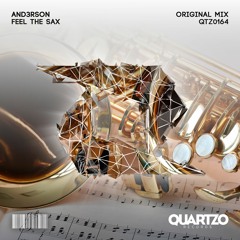 AND3RSON - Feel The Sax (OUT NOW!) [FREE]