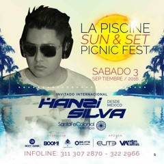HANZI SILVA - PIC NIC FEST - MEDELLIN COLOMBIA (SEXY IN THE DARK 2016 MIXED)