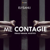 Elysanij Me Contagie Female Version Mp3