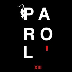 PAROL'XIII (mixtape 01)