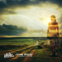 Vitillaz - The Ride Ft. Megan Victoria