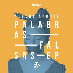 Albert Aponte - Palabras Falsas / FRIEND SOUND RECORDS