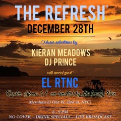 The REFRESH Radio Show # 41 (set from Kieran Meadows + special guest DJ set from El RTNC)