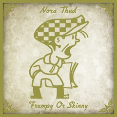 CHR088 : Nora Thud - Frumpy Or Skinny (Original Mix)