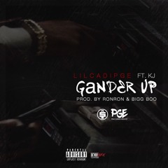 Gander Up (Prod By. Ron-Ron & Bigg Boo)